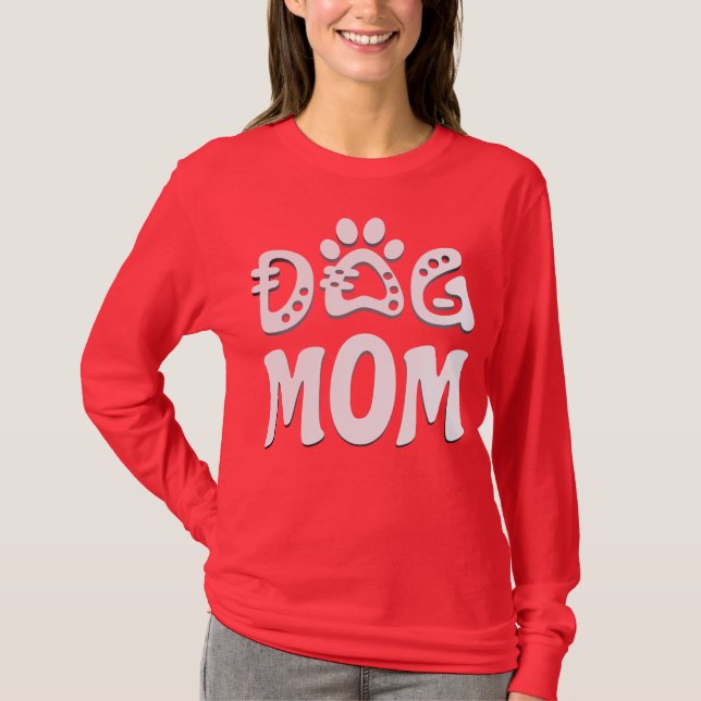 Dog Mum T-Shirt (Front)