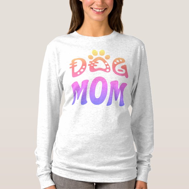 Dog Mum T-Shirt (Front)