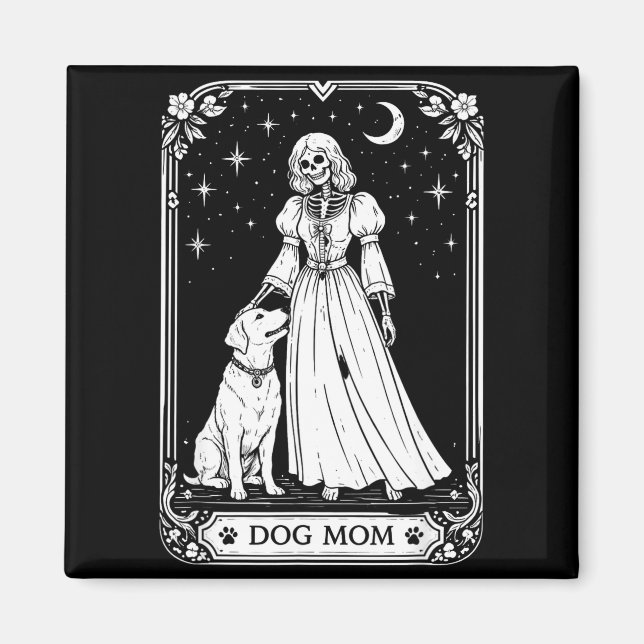 Dog mum tarot card skeleton witch funny spooky magnet (Front)