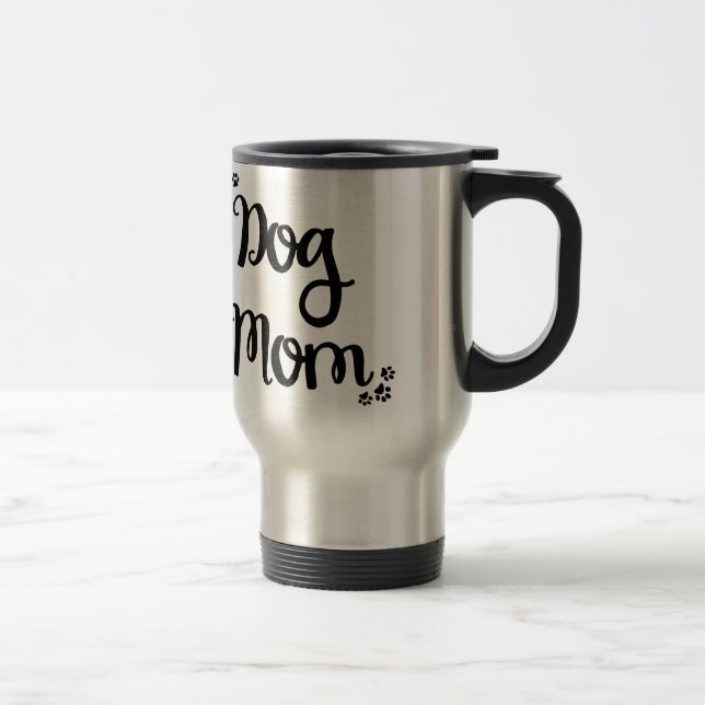 Dog Mum Travel Mug (Right)