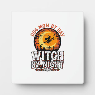 Dog Mum Witch By Night Vintage Halloween Shirt_1 Plaque