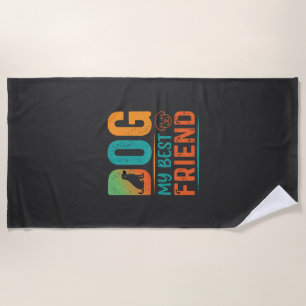 Dog My Best Friend Retro Design Beach Towel