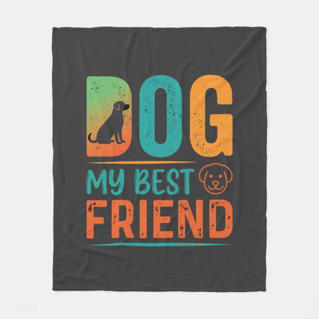 Dog My Best Friend Retro Design Fleece Blanket (Front)