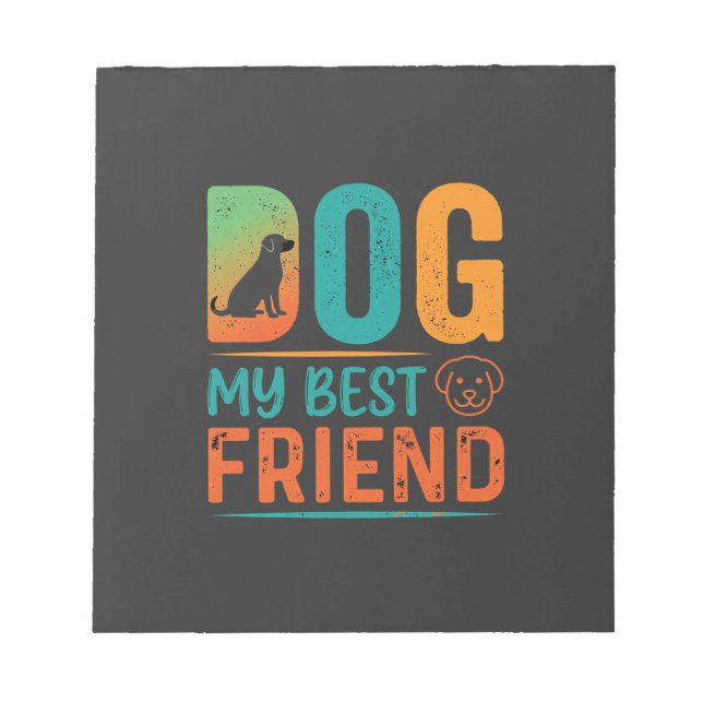 Dog My Best Friend Retro Design Notepad (Front)