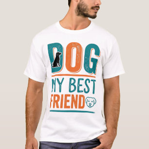 Dog My Best Friend Vintage Dog Lover Shirt Design_