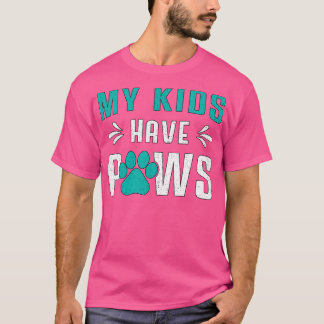 Dog My Kids Have Paws Dogs Puppy Pet Vintage Funny T-Shirt