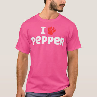 Dog Name Pepper Paw Love Cute Pet Owner Puppy Name T-Shirt