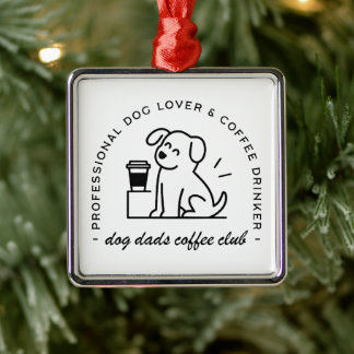 Dog owner and coffee lover dads club funny puppy metal tree decoration