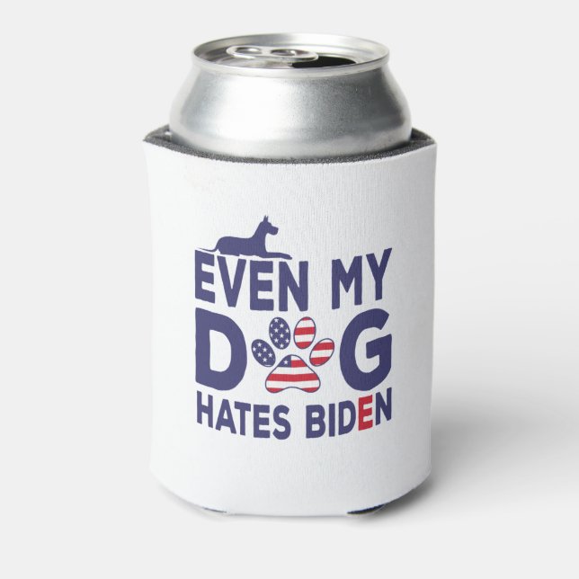 Dog Owner Anti Biden - Even My Dog Hates Biden Gif Can Cooler (Can Back)