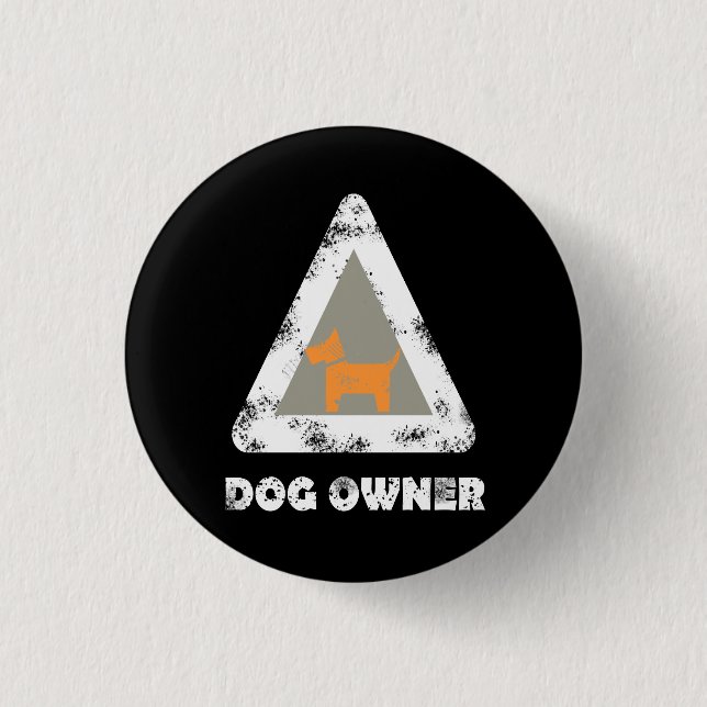 Dog owner Button Pin Round (Front)