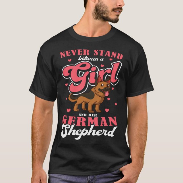 Dog Owner Never Stand Between A Girl And Her Germa T-Shirt (Front)