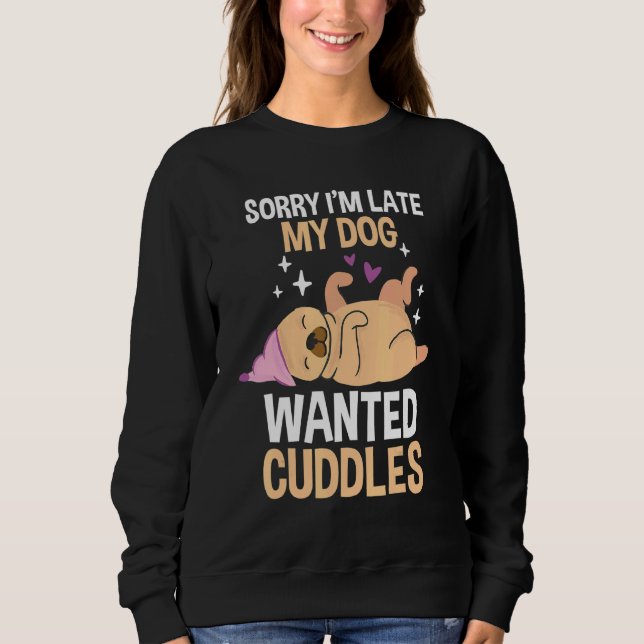 Dog Owner Pug Sweatshirt (Front)