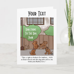Dog Park Directions Greeting Card