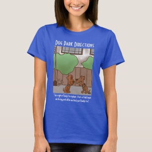 Dog Park Directions Women's Blue T-Shirt