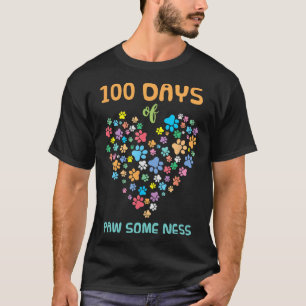 Dog Paw 100 Days Of School Animal Paw some ness T-Shirt