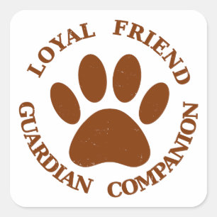 Dog Paw Loyal Friend Square Sticker