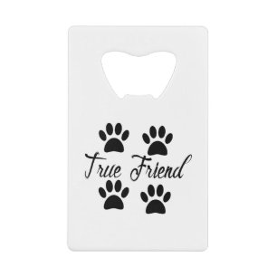 Dog Paw Print True Friends Text