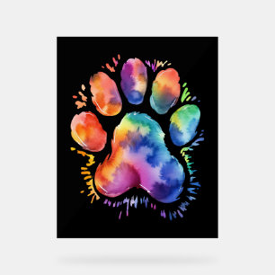 Dog paw print tye die for dog lover acrylic sign