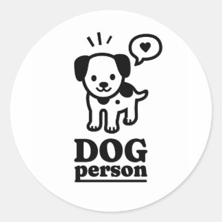 Dog Person | Dog Lover | Presents! Classic Round Sticker
