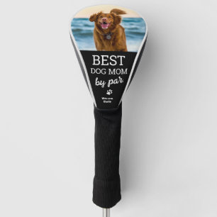 Dog Photo Best DOG MOM by Par Custom Name Golf Head Cover