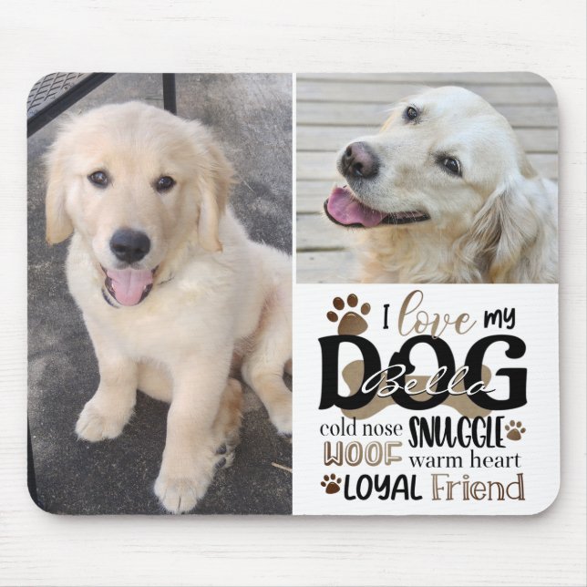 Dog Photo LOVE MY DOG Personalised Word Art Mouse Pad (Front)