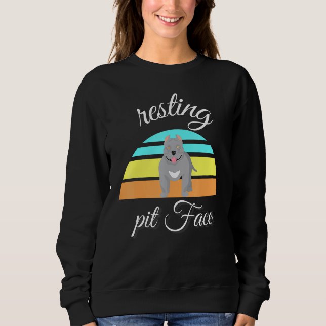 Dog Pitbull Resting Pit Face For Pitbull Sweatshirt (Front)
