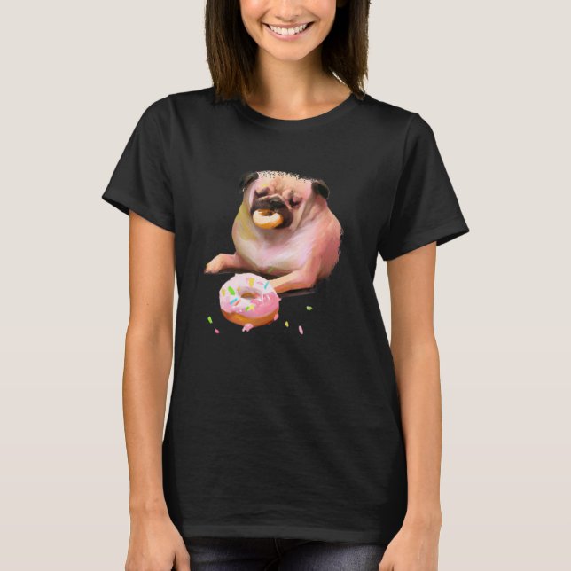 Dog Pug Eating Doughnut 2 T-Shirt (Front)