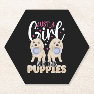 DOG PUPPIE just a Girl who loves Puppies Paper Coaster