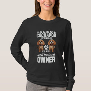 Dog Puppy Lover Enthusiast Trained Owner Pet Lover T-Shirt