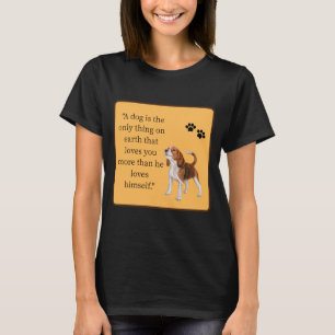 Dog Quote T-Shirt
