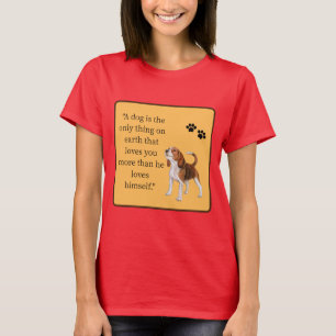 Dog Quote T-Shirt