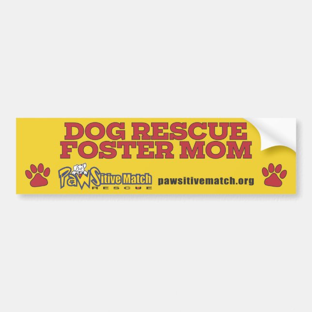 Dog Rescue Foster Mum Bumper Sticker (Front)