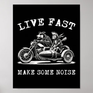 Dog Riding Motorcycle And Cat Playing Guitar Punk  Poster