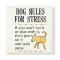Dog Rules for Stress