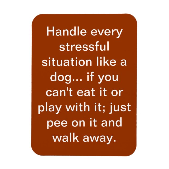 dog saying magnet (Vertical)