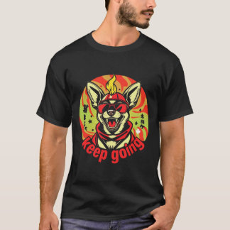 Dog Says 'Keep Going!' – Motivational Pup T-Shirt