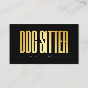 Dog Sitter Black And Gold  Business Card