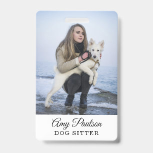 Dog Sitter Photo Pet Services Badge ID Badge