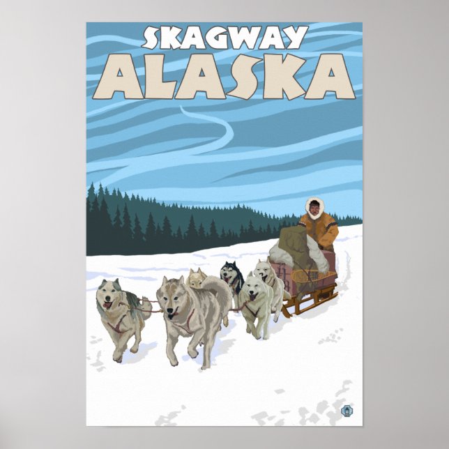 Dog Sledding Scene - Skagway, Alaska Poster (Front)