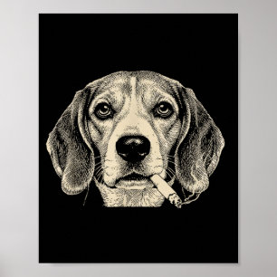 Dog smoking cigarette funny beagle meme  poster