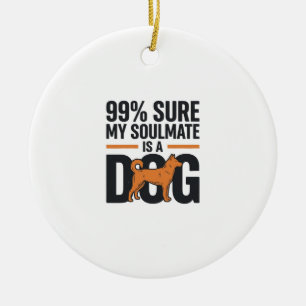 Dog Soulmate Funny Vintage Engraving T-Shirt Desig Ceramic Tree Decoration