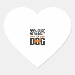 Dog Soulmate Funny Vintage Engraving T-Shirt Desig Heart Sticker