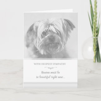 Dog Sympathy Card - Heaven Must be Beautiful