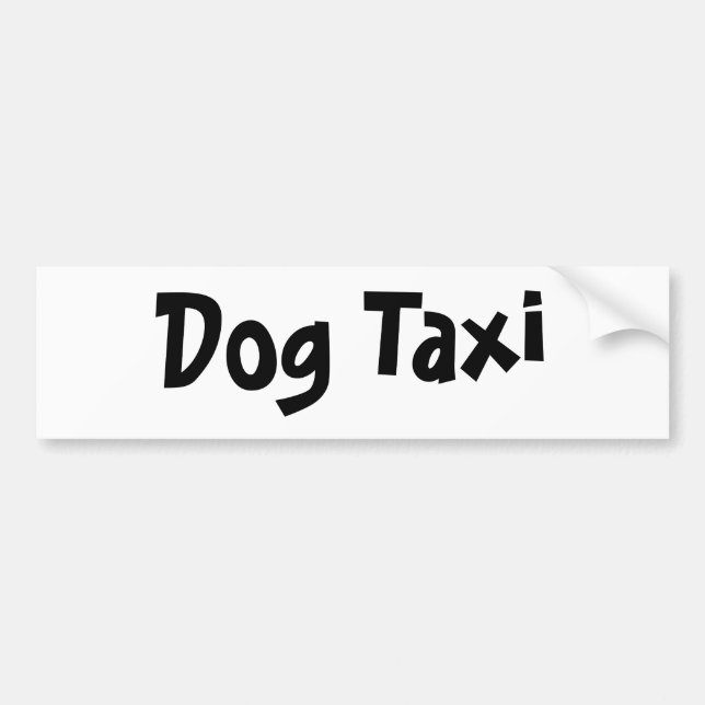 Dog Taxi Bumper Sticker (Front)