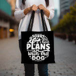 Dog Tote Bag, Funny Dog Lover Tote Bag<br><div class="desc">This "Sorry I Have Plans With My Dog" tote bag is perfect for dog lovers who want to make a statement. It's a stylish and practical accessory for carrying your essentials while showcasing your love for your furry friend. Ideal for shopping, beach trips, or daily errands, this tote bag is...</div>