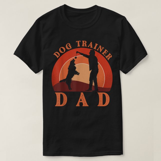 Dog Trainer Dad  T-Shirt (Design Front)
