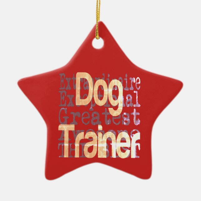 Dog Trainer Extraordinaire Ceramic Tree Decoration (Front)