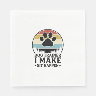 Dog Trainer I Make Sit Happen Vintage Paw Shirt_1 Napkin