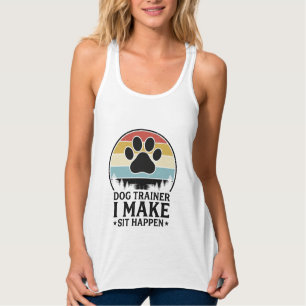 Dog Trainer I Make Sit Happen Vintage Paw Shirt_1 Singlet