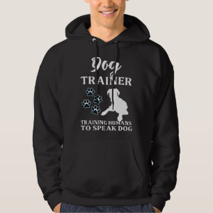 Dog Trainer Teaching People Talking Cute Hoodie